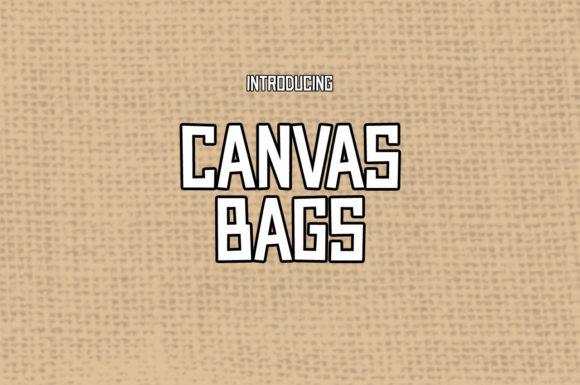 Canvas Bags Font Review: Cheerful Display Typography