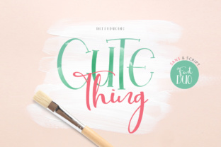 Cute Thing Duo: The Script Handwritten Font for Campaigns