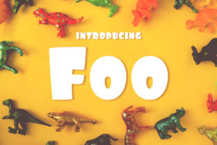 Foo: The Bouncy Display Font for Carefree Campaigns