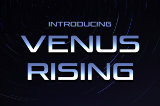 Venus Rising: A Modern Display Font for Editorial Design